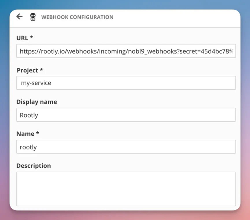 Pasting Rootly webhook URL into Nobl9
