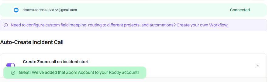 Zoom integration successfully connected in Rootly