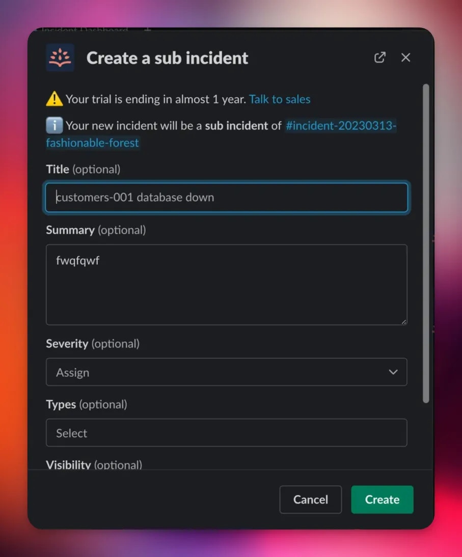 Sub-incident Slack dialog