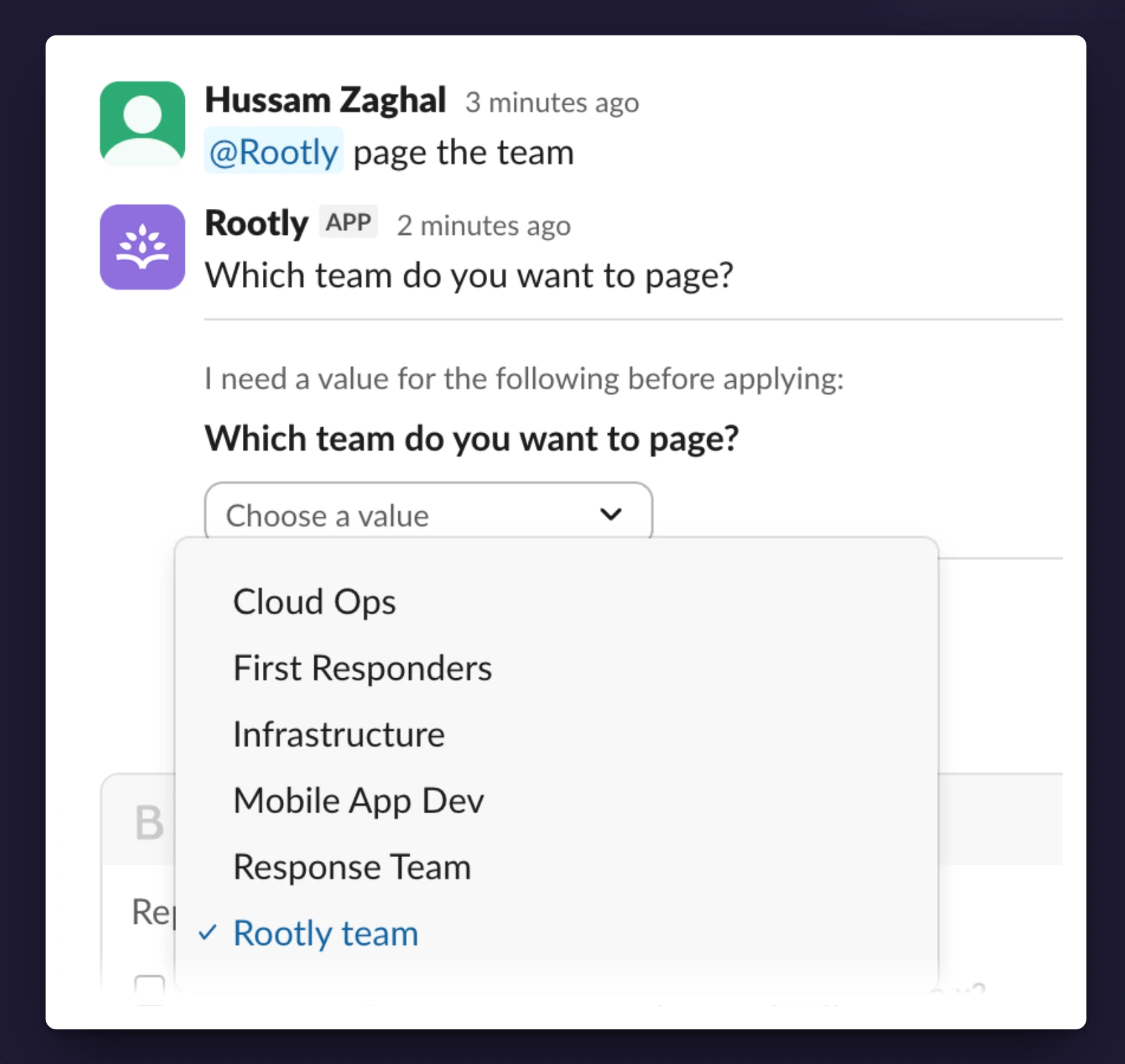 A clarification card asking "Which team do you want to page?" with a dropdown listing the workspace's teams