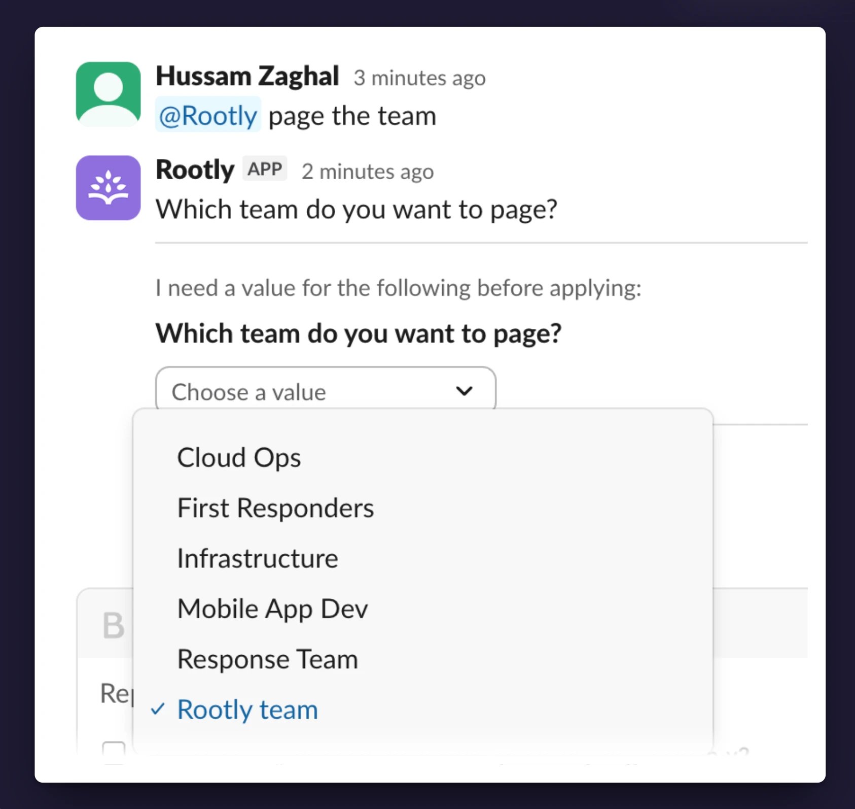 A clarification card asking "Which team do you want to page?" with a dropdown listing the workspace's teams
