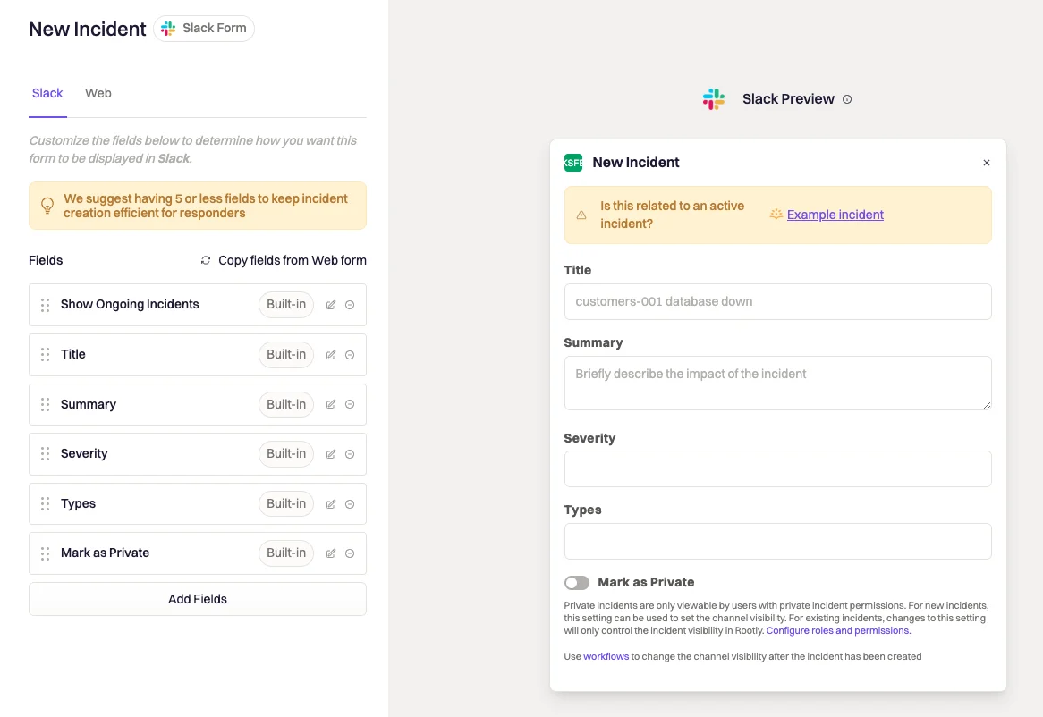 Edit new incident form for Slack.