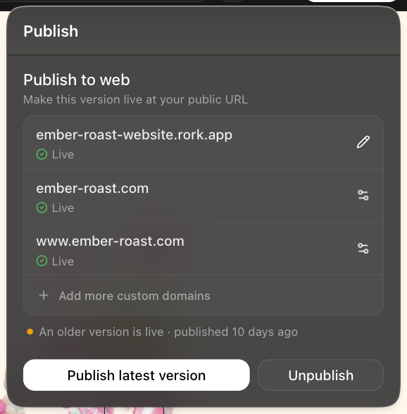 The publish panel showing the rork.app address and two custom addresses all marked Live, an Add more custom domains row, the note An older version is live, and Publish latest version and Unpublish buttons