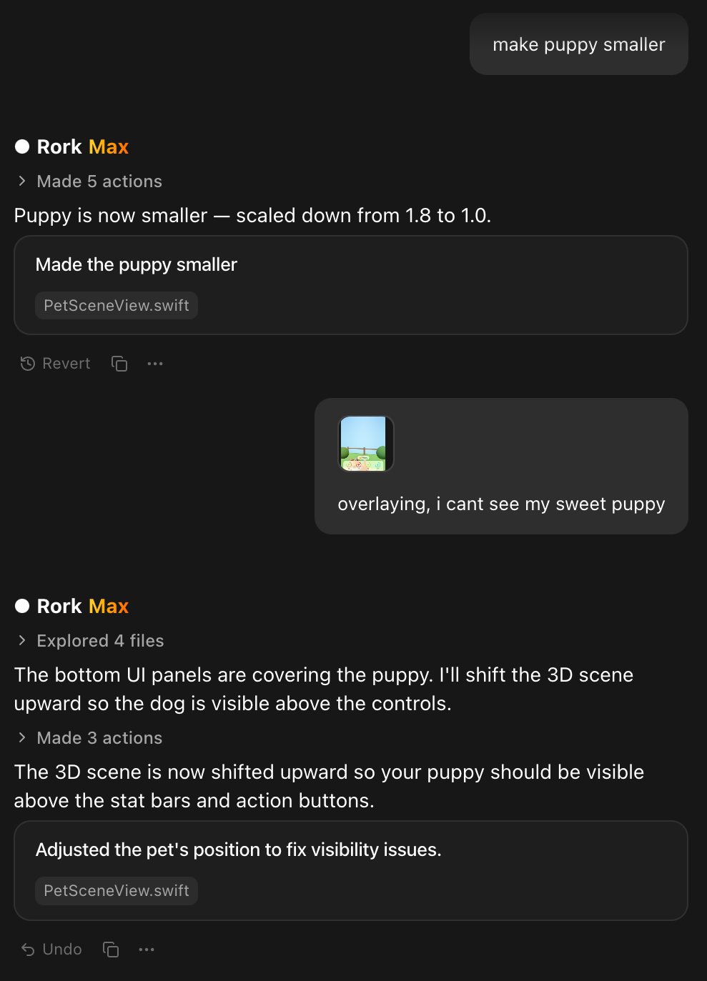 A Rork chat where the user asks to make the puppy smaller, then attaches a screenshot saying the UI overlays the puppy, and the agent shifts the 3D scene upward