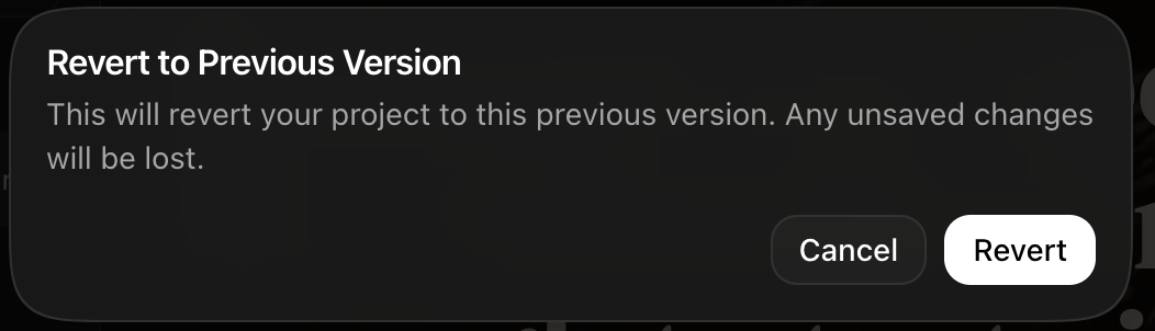 A dialog titled Revert to Previous Version warning that unsaved changes will be lost, with Cancel and Revert buttons