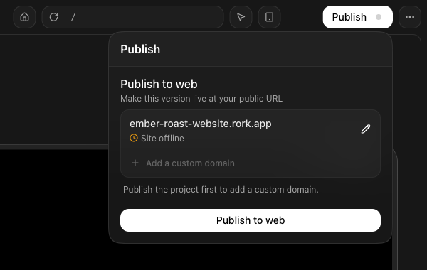 The Rork publish panel showing ember-roast-website.rork.app, a Site offline status, a disabled Add a custom domain row, and the Publish to web button
