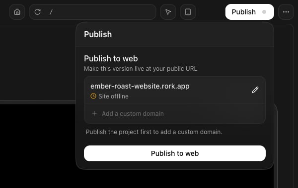 The Rork publish panel showing ember-roast-website.rork.app, a Site offline status, a disabled Add a custom domain row, and the Publish to web button