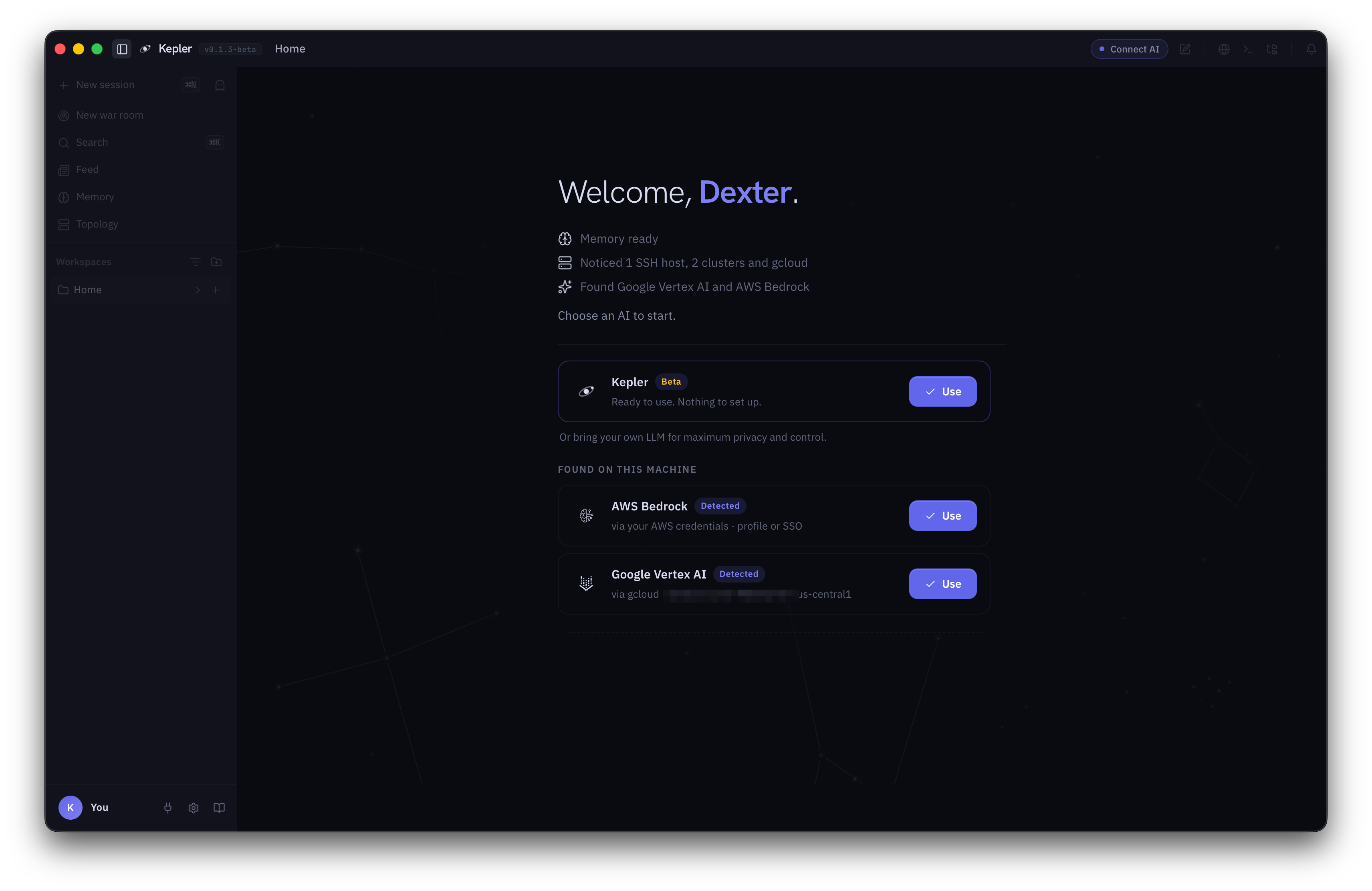 The Kepler home screen after onboarding. It greets the operator by name and reports that memory is ready and that it noticed an SSH host, two clusters and gcloud. Below, the hosted Kepler model is offered alongside providers detected on the machine.