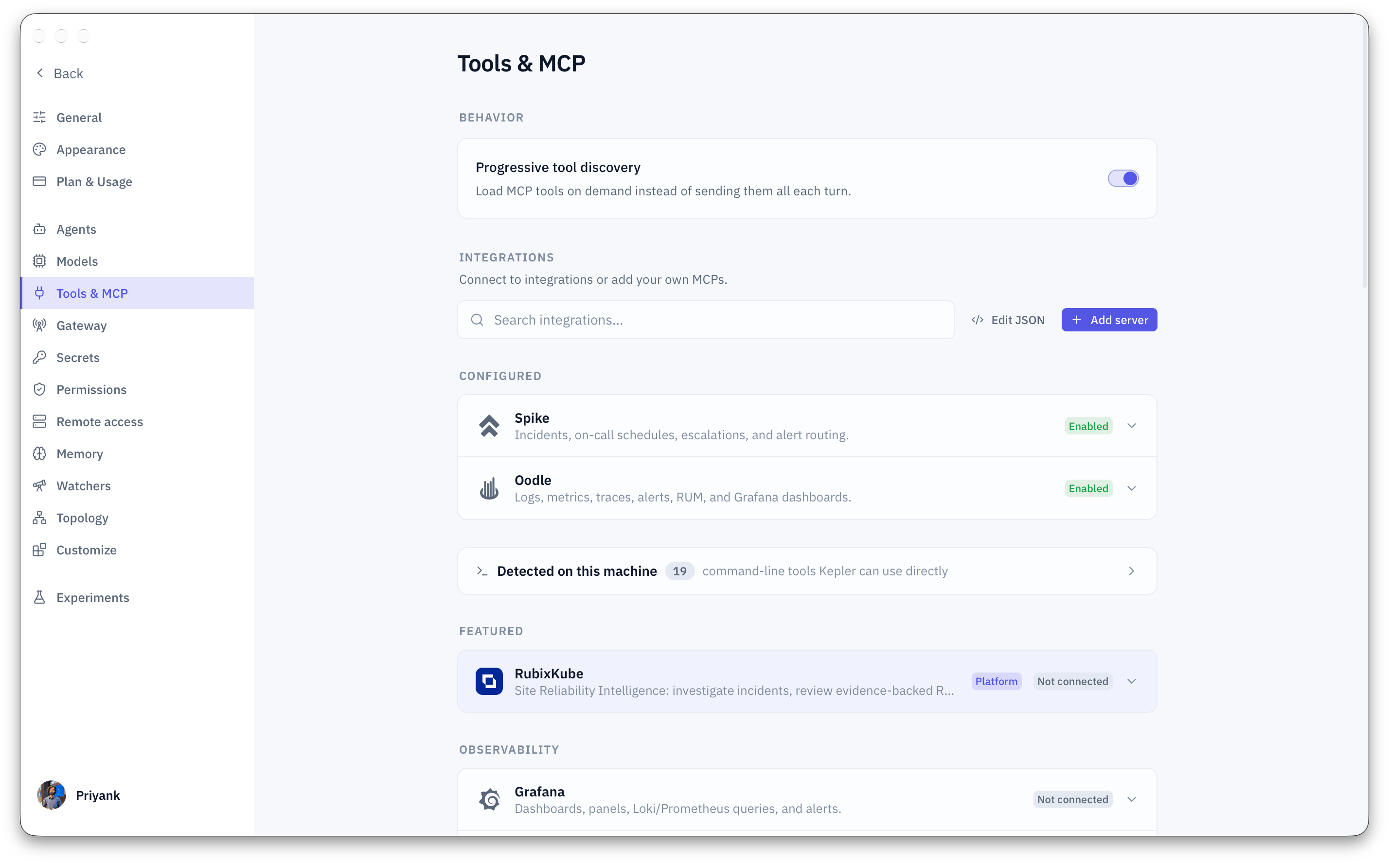 Settings > Tools & MCP in Kepler. Progressive tool discovery at the top, then Configured with two integrations marked Enabled, a Detected on this machine row counting 19 command-line tools, and the catalog below starting with RubixKube and Grafana.