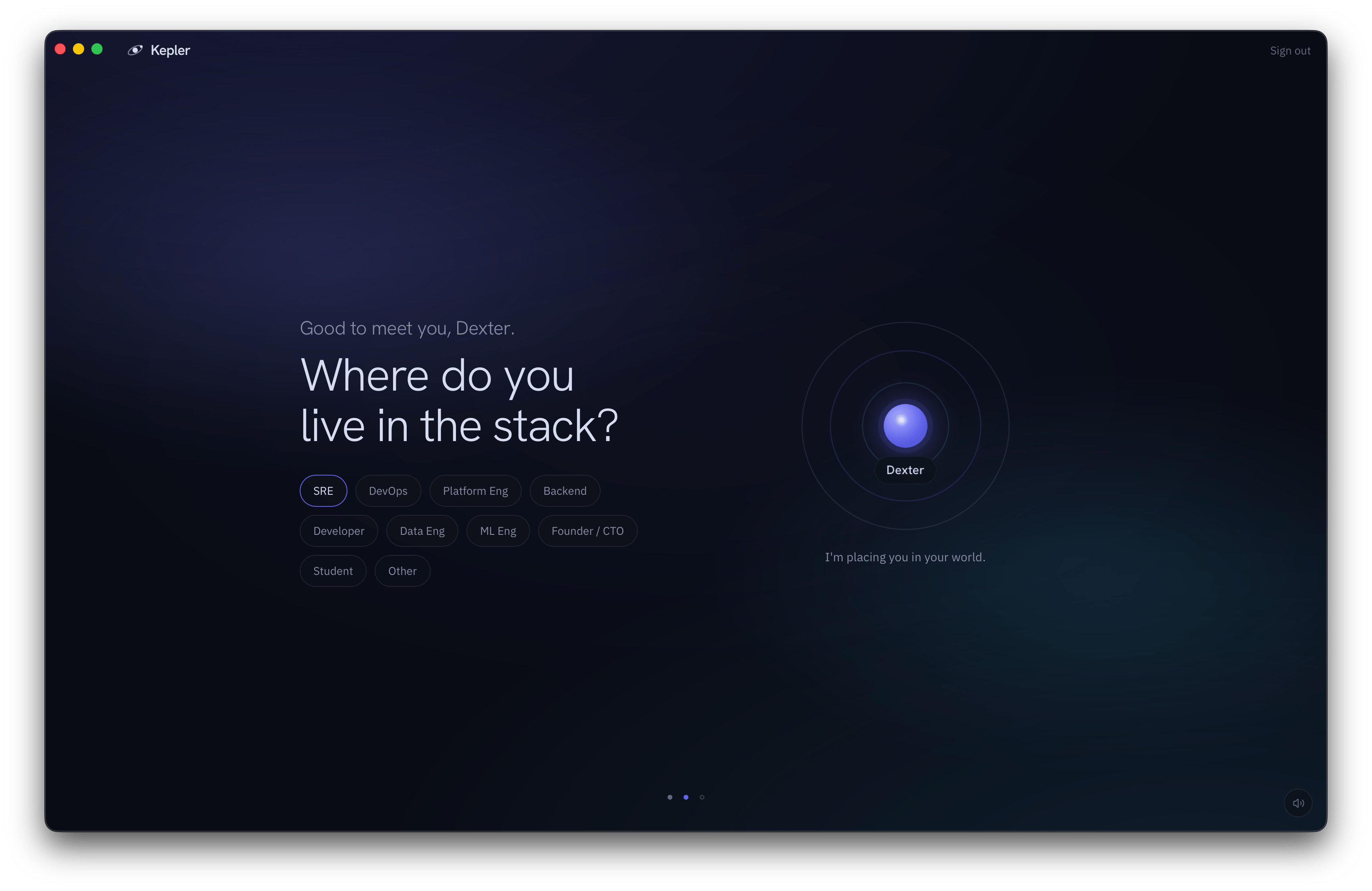 The second onboarding question, Where do you live in the stack, with role chips including SRE, DevOps, Platform Eng and Backend. SRE is selected.