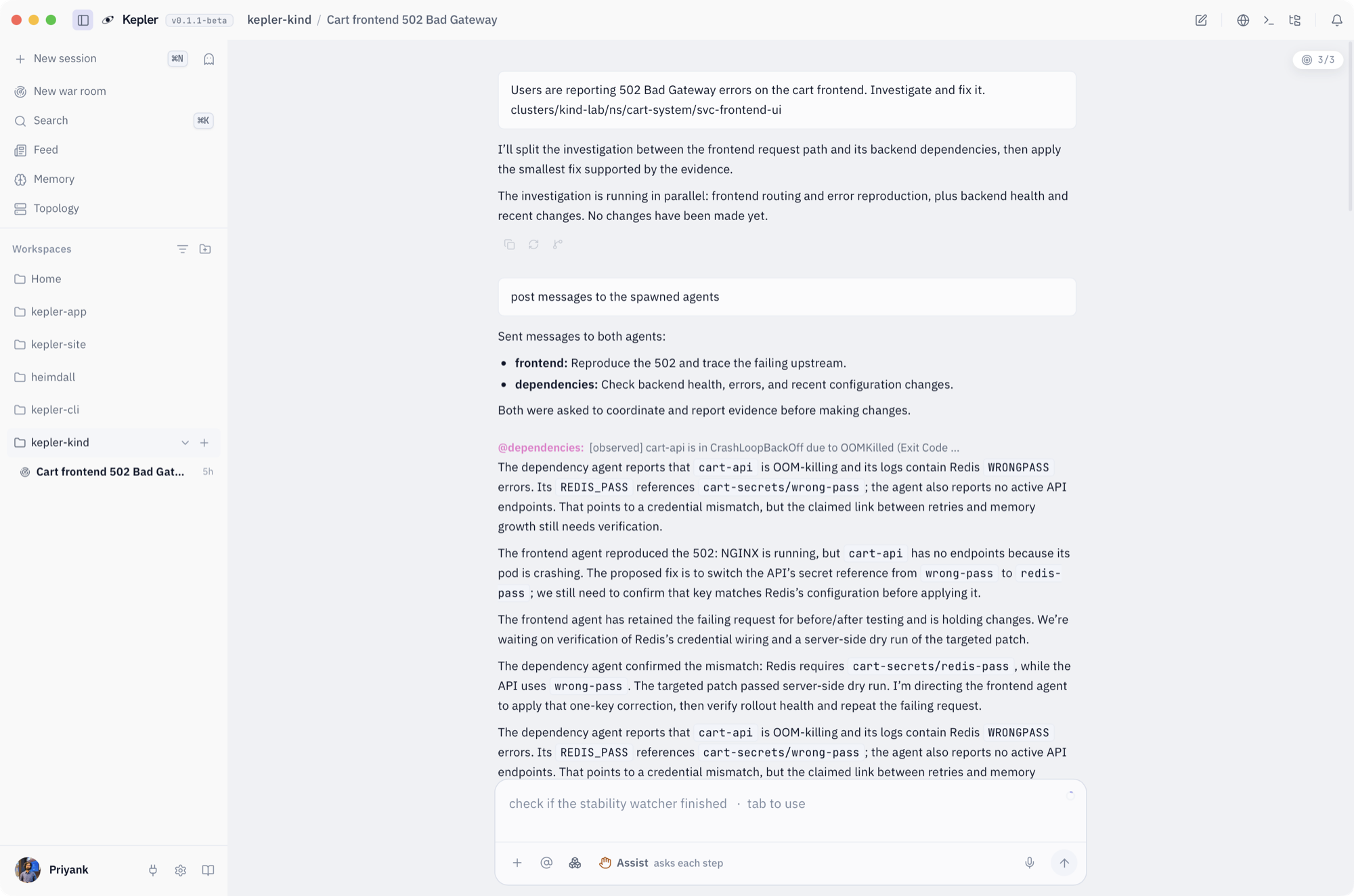 The lead thread of a Kepler war room on a cart frontend 502. Kepler splits the work between a frontend agent and a dependencies agent, briefs both, and relays their evidence: cart-api crashlooping on a wrong Redis secret reference.