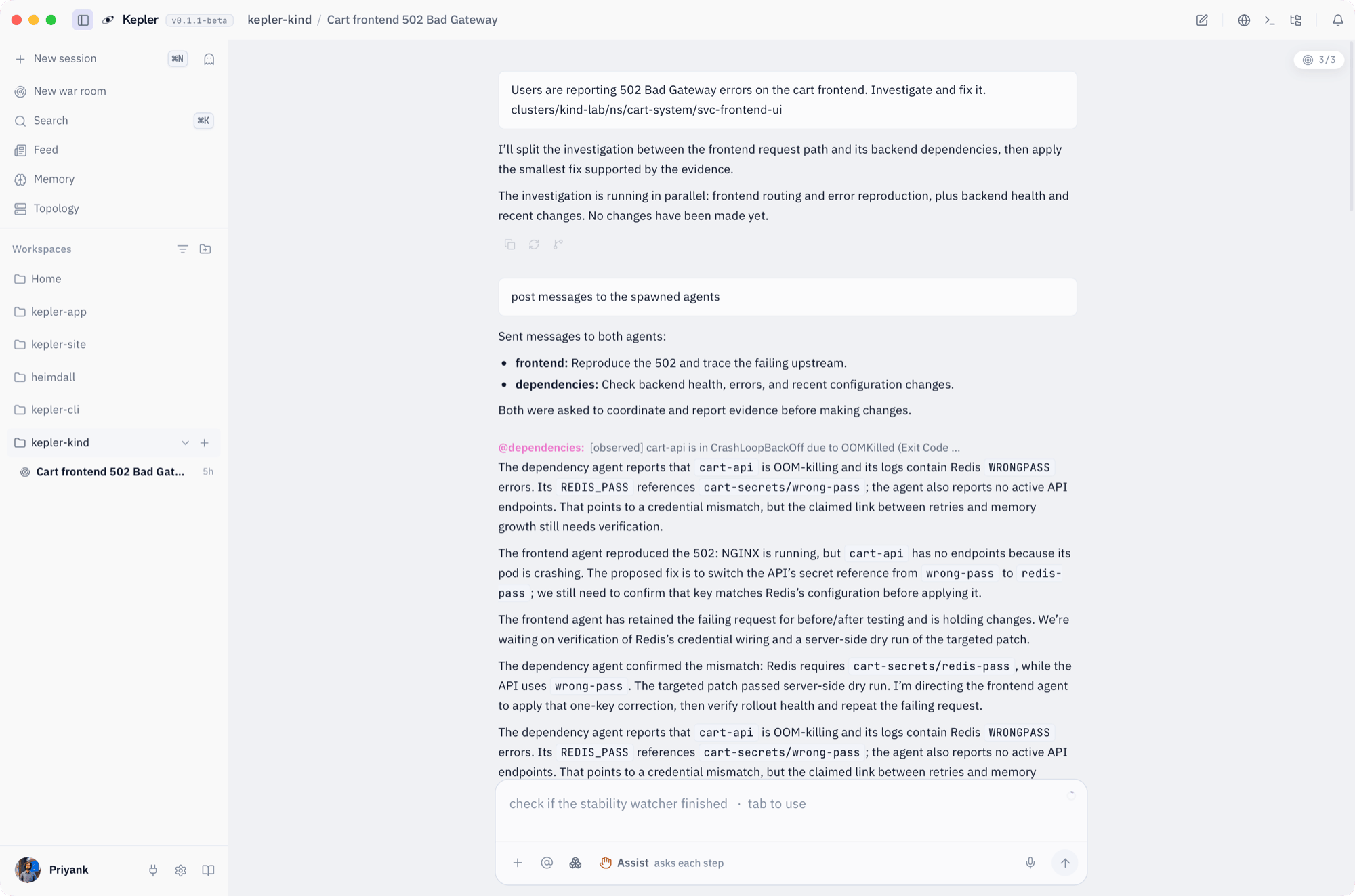 The lead thread of a Kepler war room on a cart frontend 502. Kepler splits the work between a frontend agent and a dependencies agent, briefs both, and relays their evidence: cart-api crashlooping on a wrong Redis secret reference.