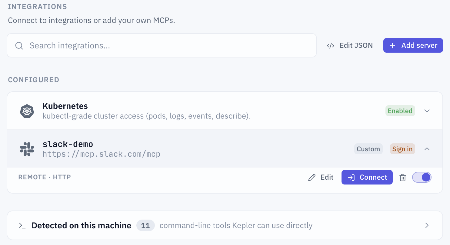 Settings > Tools & MCP in Kepler. Under Configured, Kubernetes is Enabled, and slack-demo, a remote server added by hand at https://mcp.slack.com/mcp, is marked Custom with a Sign in badge. Its expanded row reads Remote · HTTP, with Edit, Connect, a delete button and its switch.