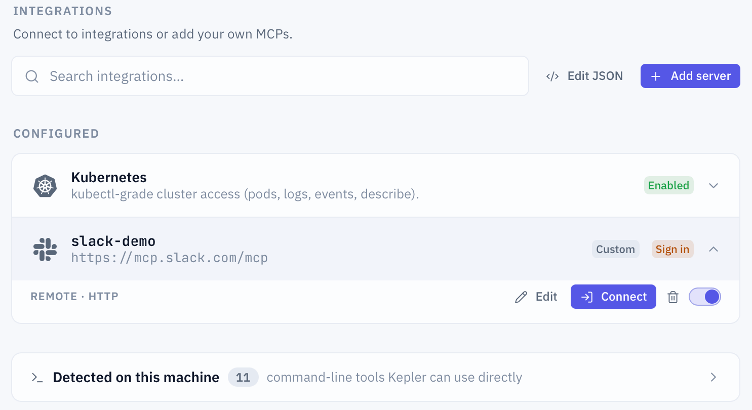 Settings > Tools & MCP in Kepler. Under Configured, Kubernetes is Enabled, and slack-demo, a remote server added by hand at https://mcp.slack.com/mcp, is marked Custom with a Sign in badge. Its expanded row reads Remote · HTTP, with Edit, Connect, a delete button and its switch.