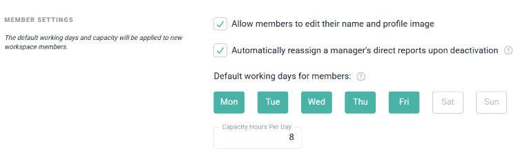 Member Settings with the profile editing and manager reassignment checkboxes, default working days, and capacity hours per day
