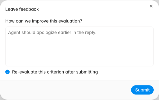 Leave feedback dialog with the How can we improve this evaluation prompt, a note, and Re-evaluate this criterion after submitting selected