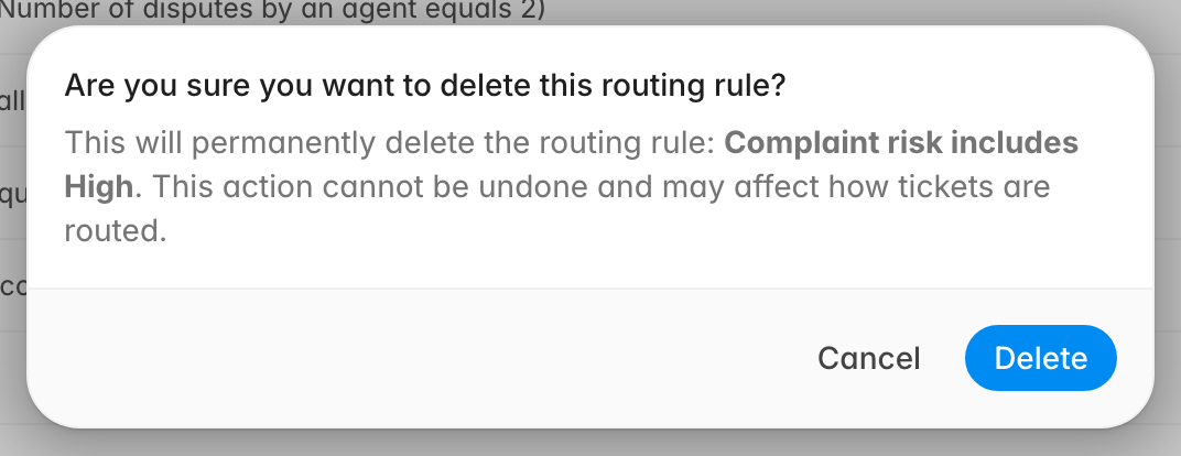 Delete confirmation dialog naming the routing rule by its condition, Complaint risk includes High