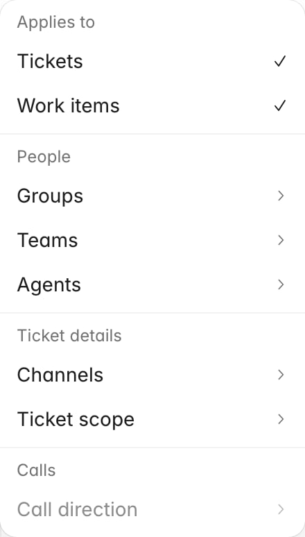 Add scoping dropdown showing the Applies to, People, Ticket details, and Calls groups