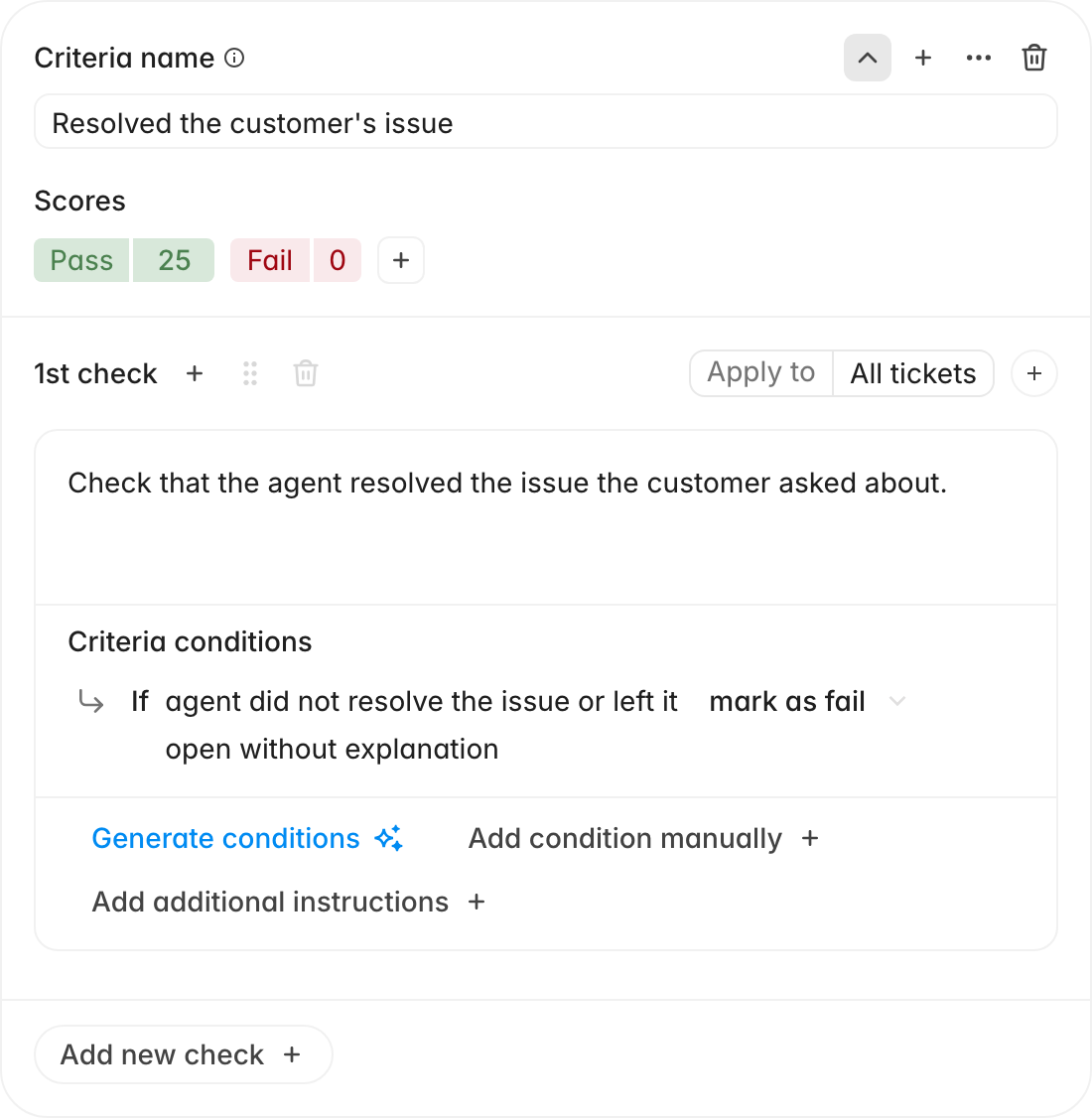 Criterion card showing the criteria name, pass and fail scores, a check description, a criteria condition mapping to fail, and the Generate conditions and Add new check controls