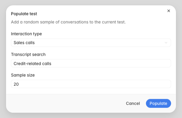 Populate test dialog with interaction type, transcript search, and sample size