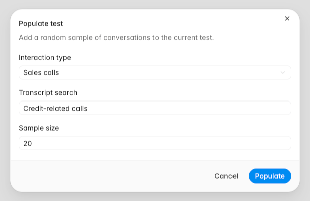 Populate test dialog with interaction type, transcript search, and sample size