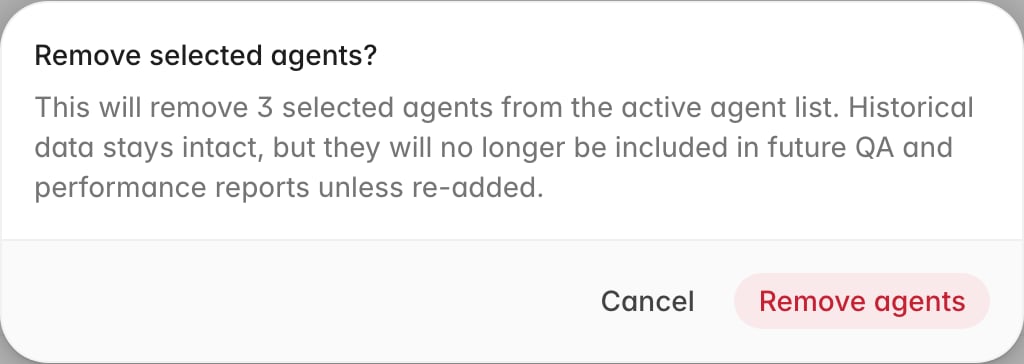 Remove selected agents confirmation dialog explaining that historical data stays intact and removed agents will not appear in future reports