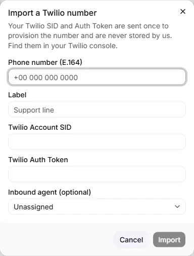 The Import a Twilio number form with the fields Phone number (E.164), Label, Twilio Account SID, Twilio Auth Token and Inbound agent (optional).