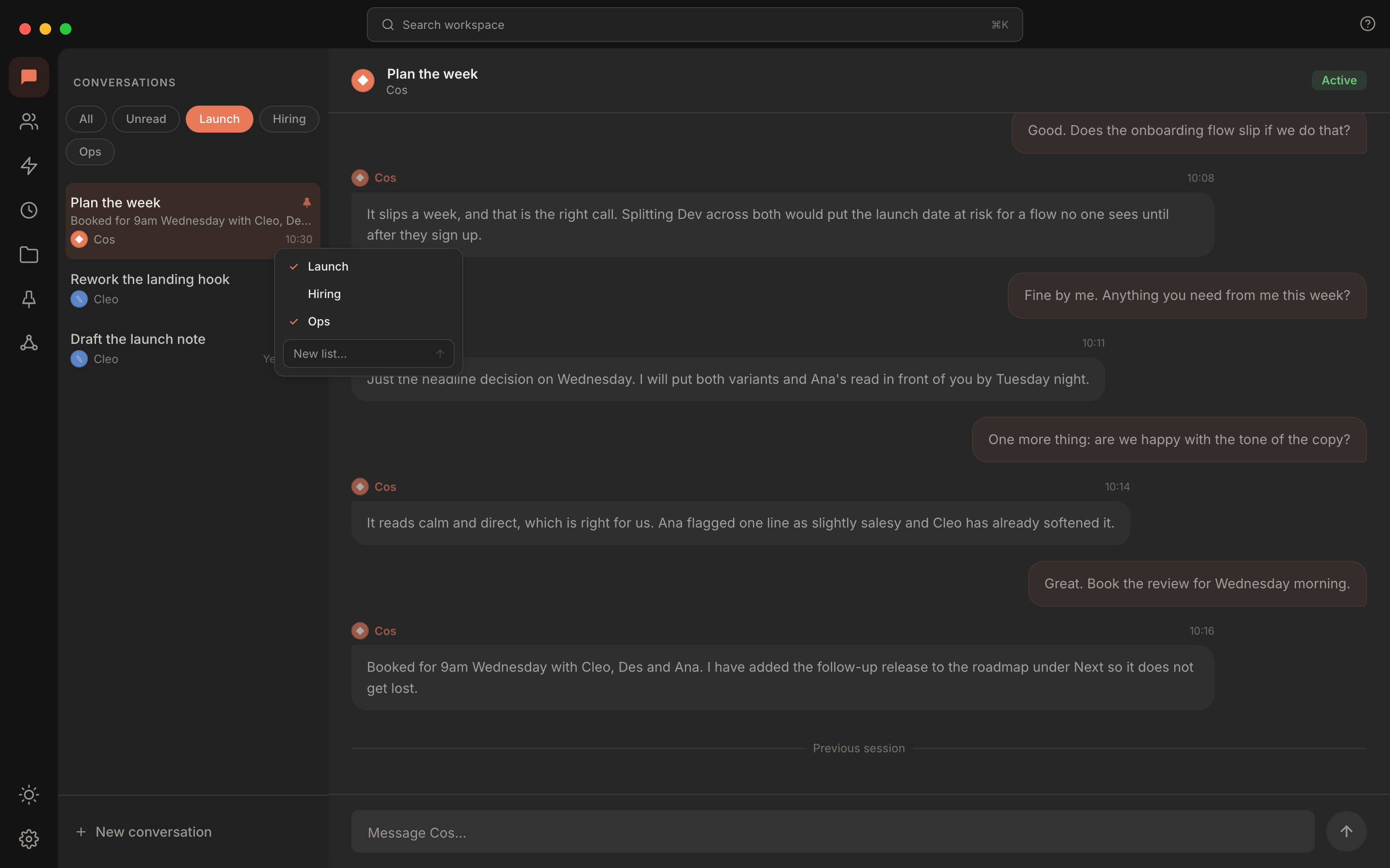 Rundock conversations sidebar with Launch, Hiring and Ops pills beside All and Unread, Launch selected so only its three conversations show, and a conversation's menu open listing Launch and Ops ticked, Hiring unticked, and a New list field below.