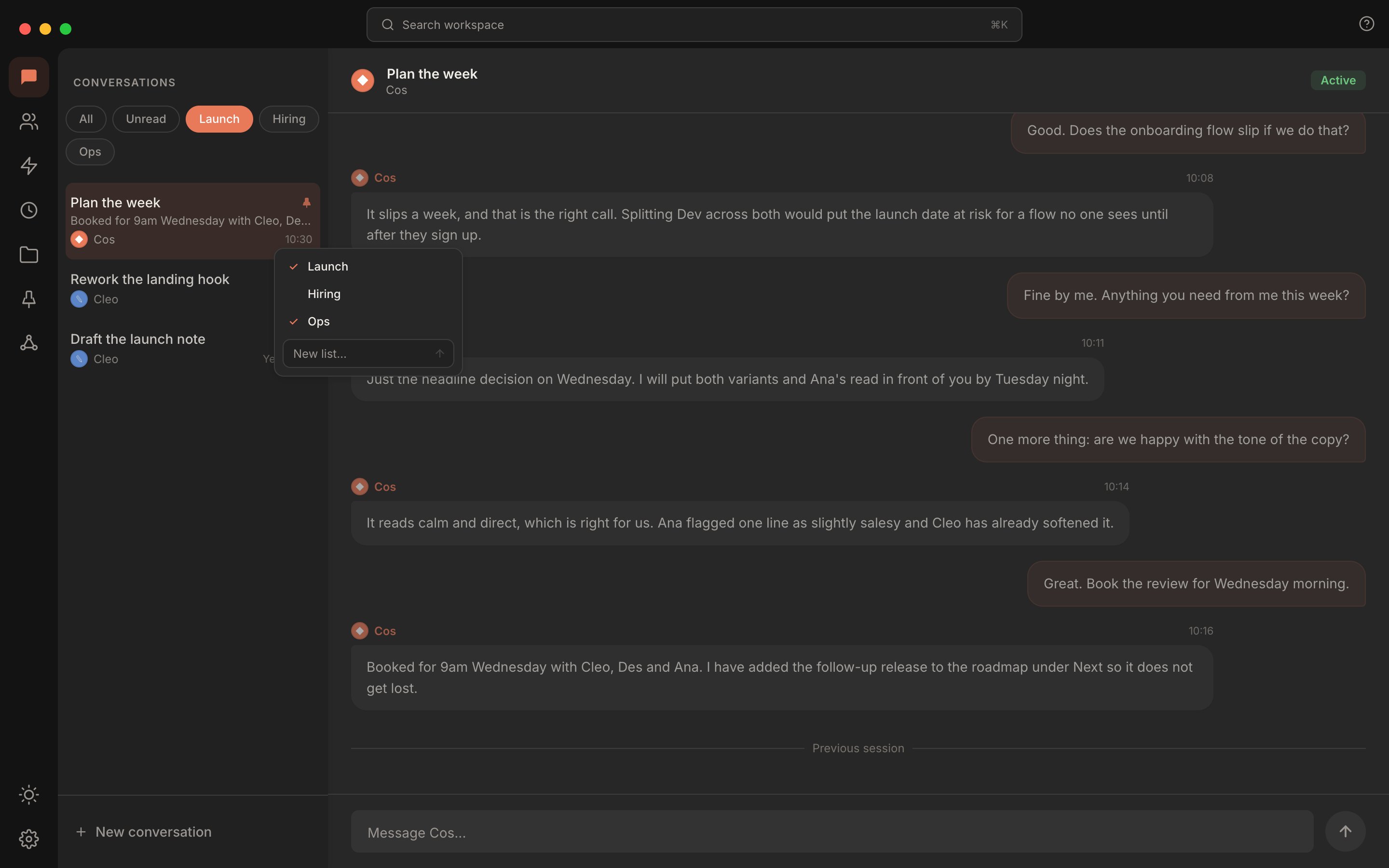 Rundock conversations sidebar with Launch, Hiring and Ops pills beside All and Unread, Launch selected so only its three conversations show, and a conversation's menu open listing Launch and Ops ticked, Hiring unticked, and a New list field below.