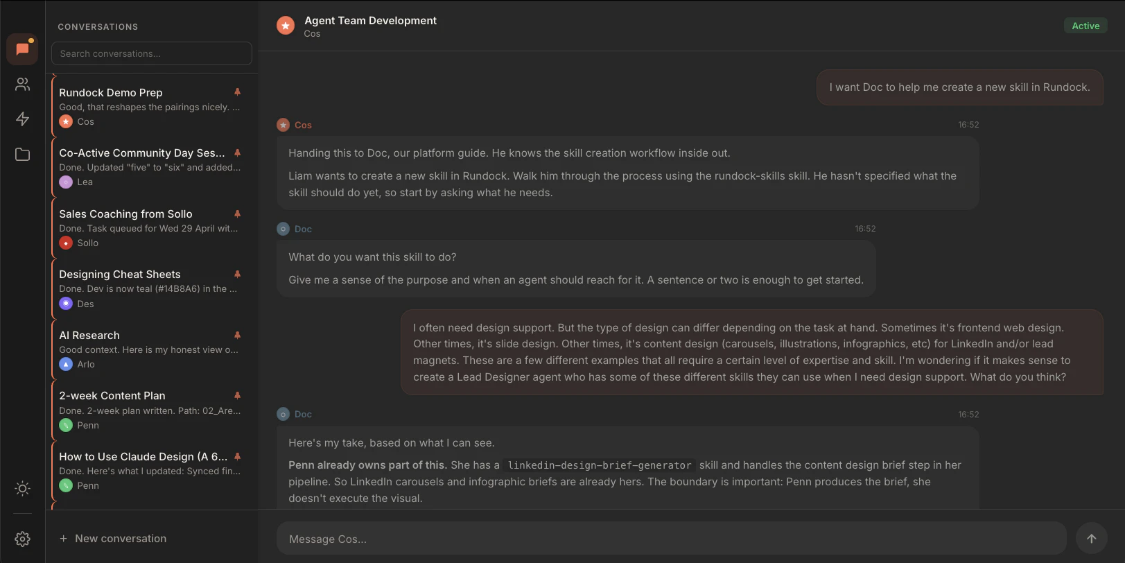 Rundock conversation view: sidebar showing parallel conversation threads with active agent indicators, conversation panel showing the orchestrator handing work to a specialist agent.