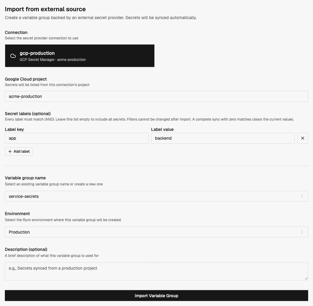 GCP Secret Manager import form with a label filter, variable group name, and destination environment