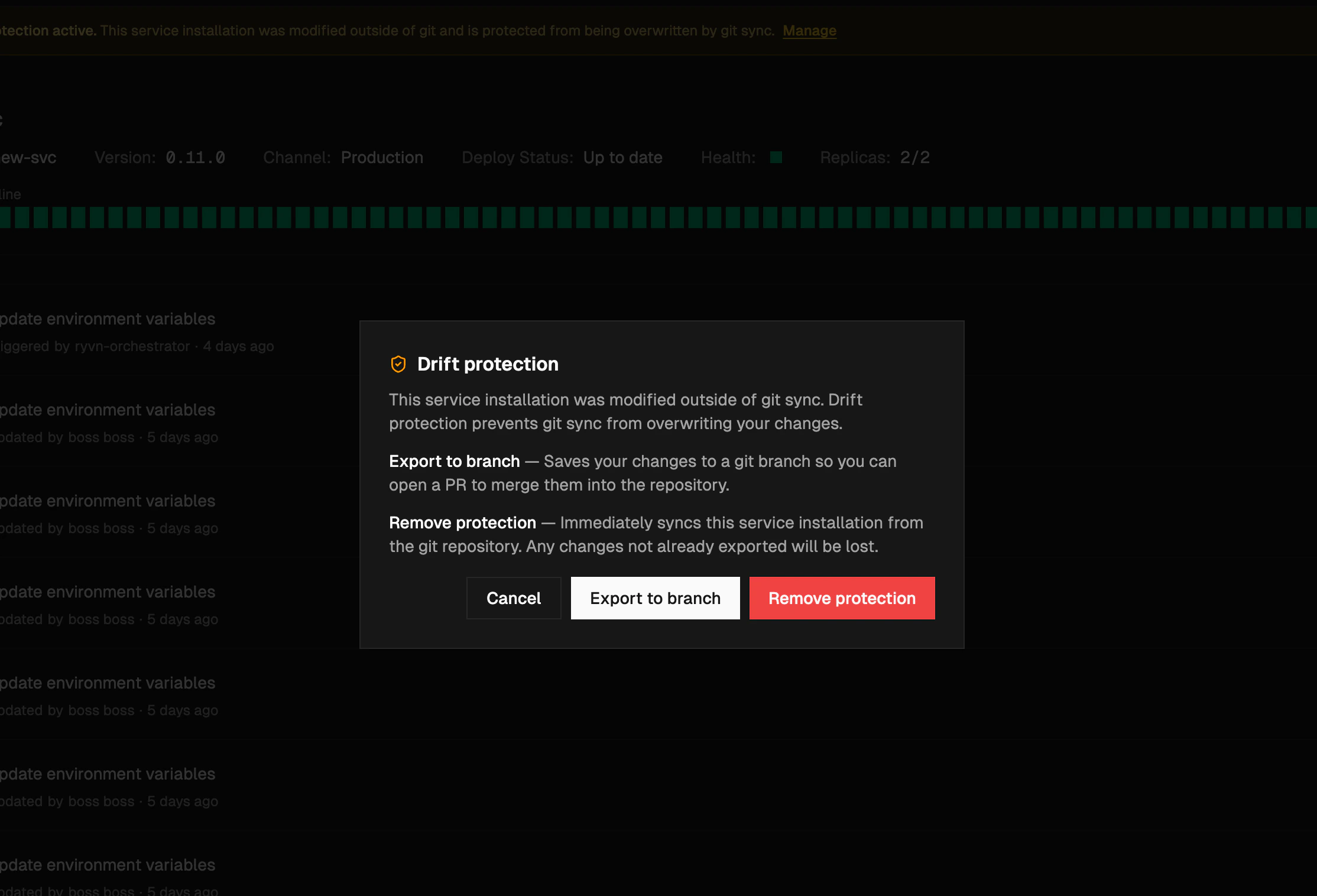 Drift protection banner and manage dialog