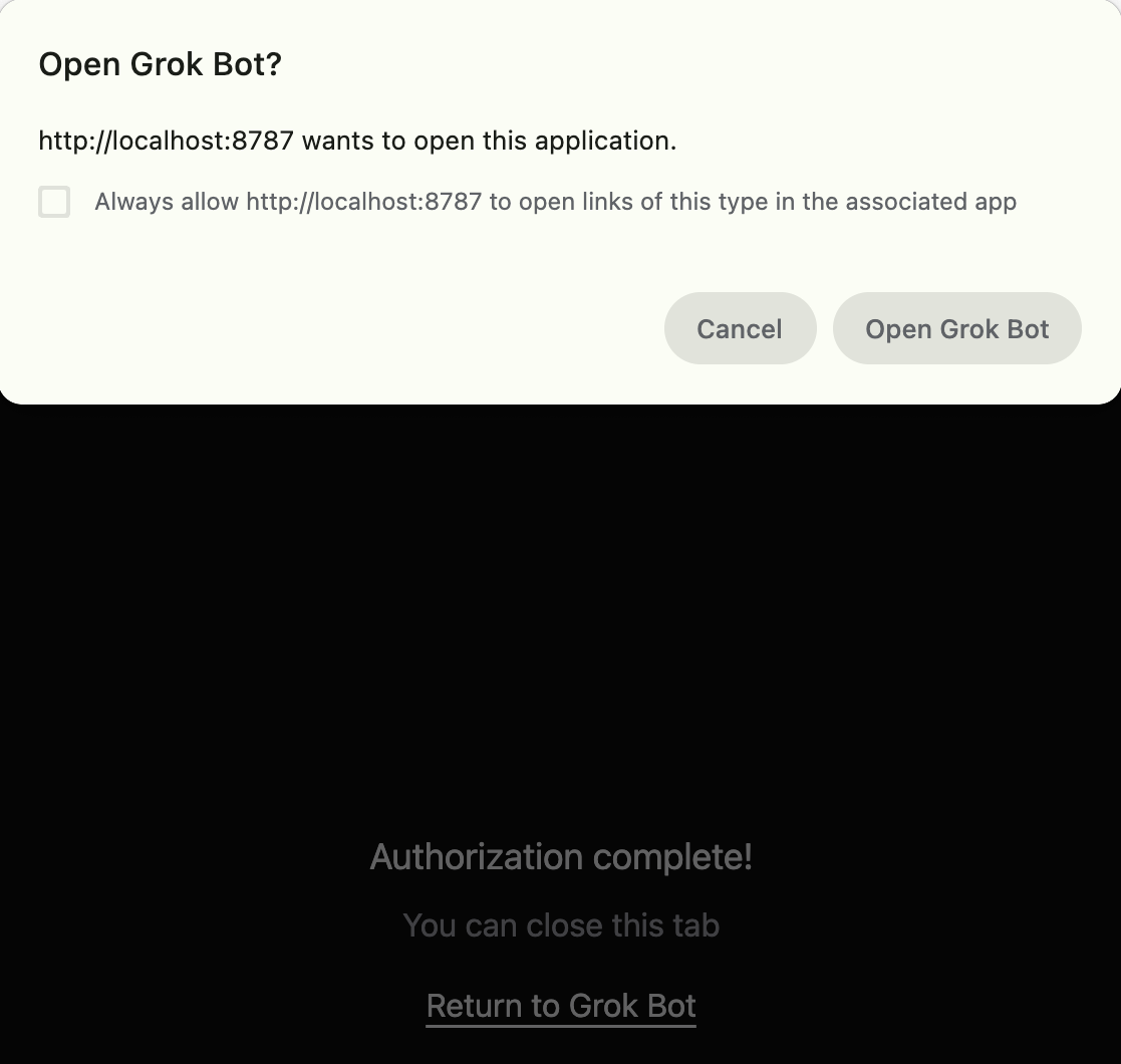 Authorization complete, with the prompt to open Grok Bot