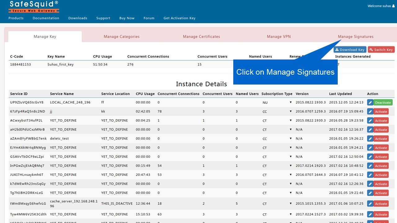 Select manage signatures option to Manage Malware Signatures using Self Service portal (https://key.safesquid.com/)