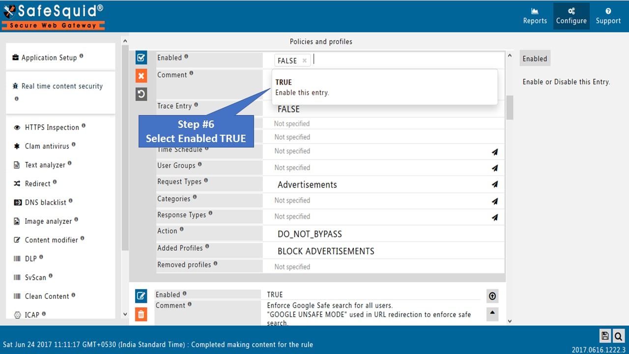 Enabled toggle set to TRUE in the policy form
