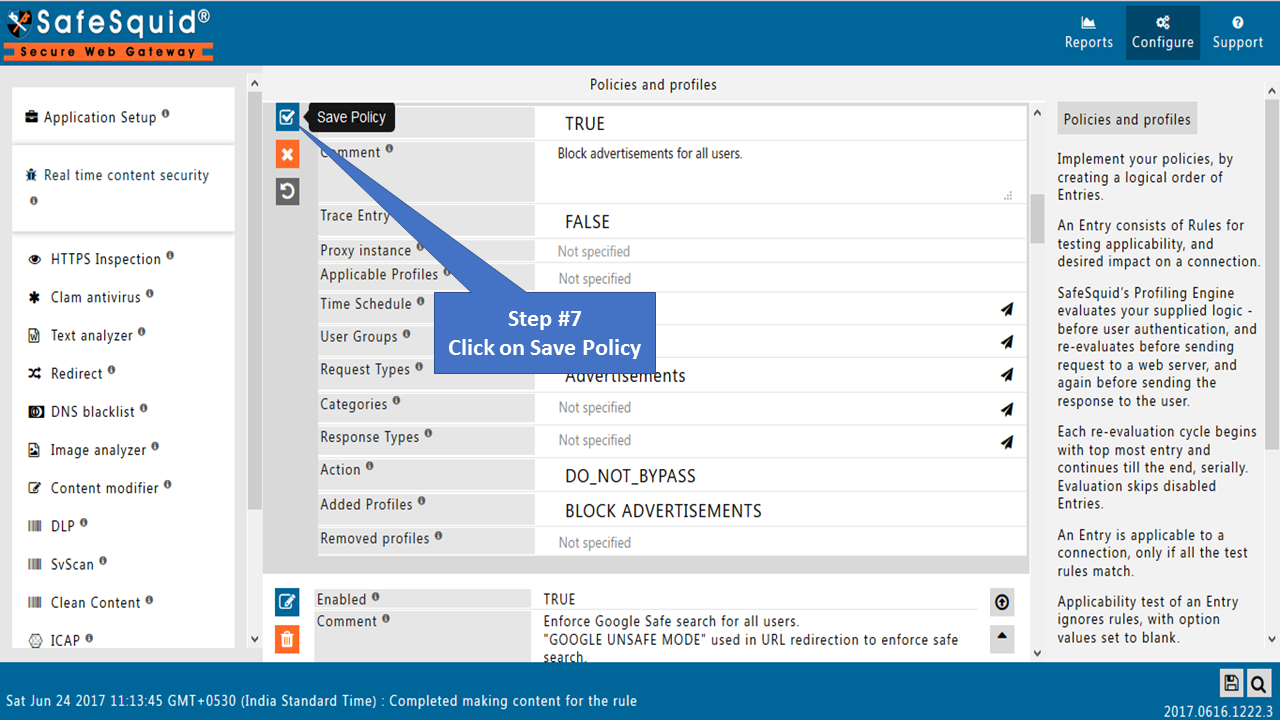 Save button to persist the policy changes