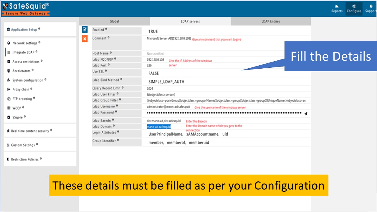 Filling the required fields as per the configuration