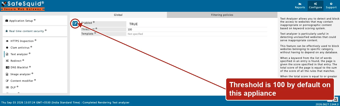 SafeSquid console showing Text analyzer Global fields with Threshold set to 100, the Edit Policy icon circled