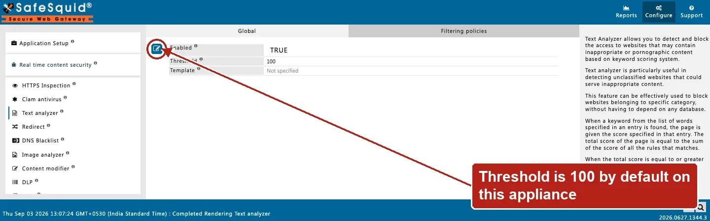 SafeSquid console showing Text analyzer Global fields with Threshold set to 100, the Edit Policy icon circled