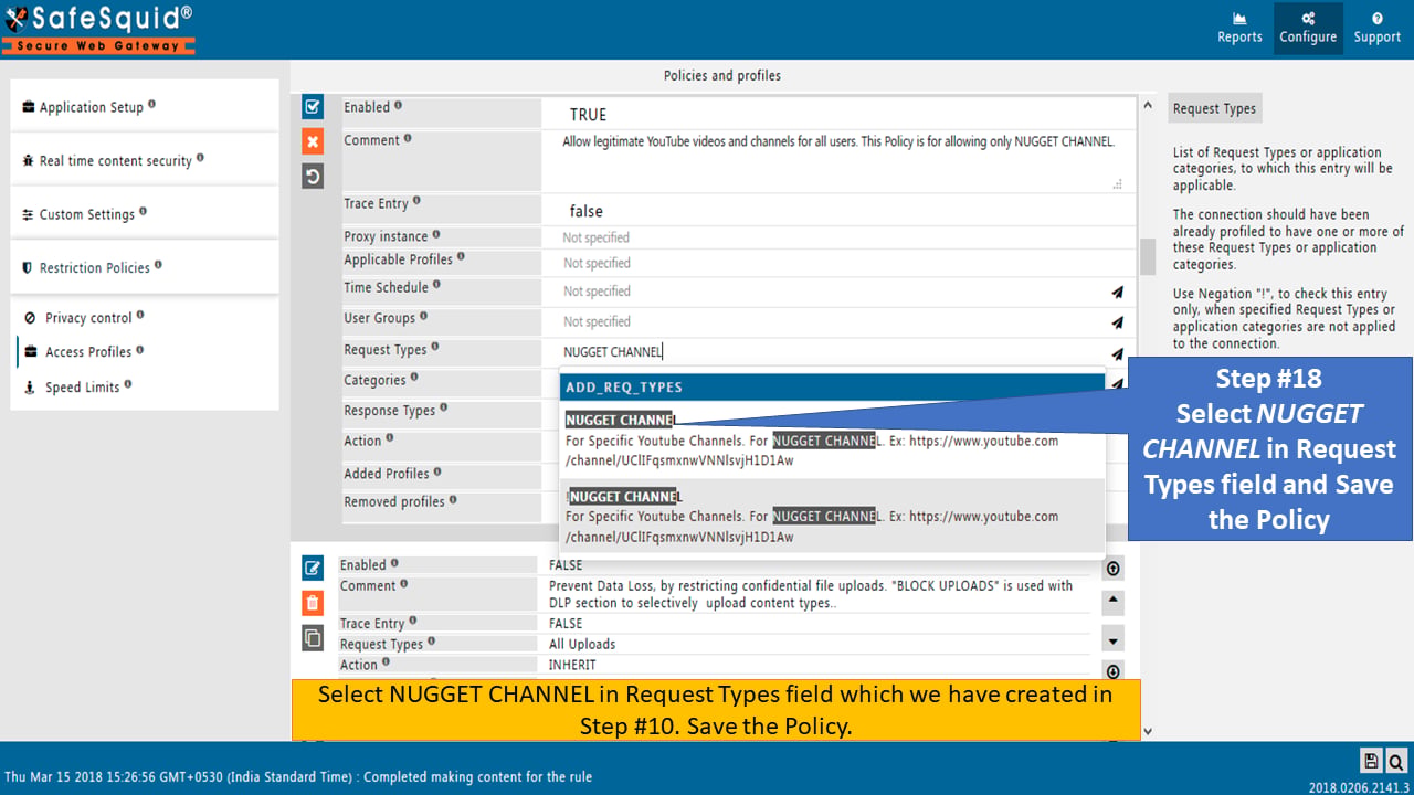 Select NUGGET CHANNEL in Request Types field in policy that allow Specific YouTube Channel and its Playlist