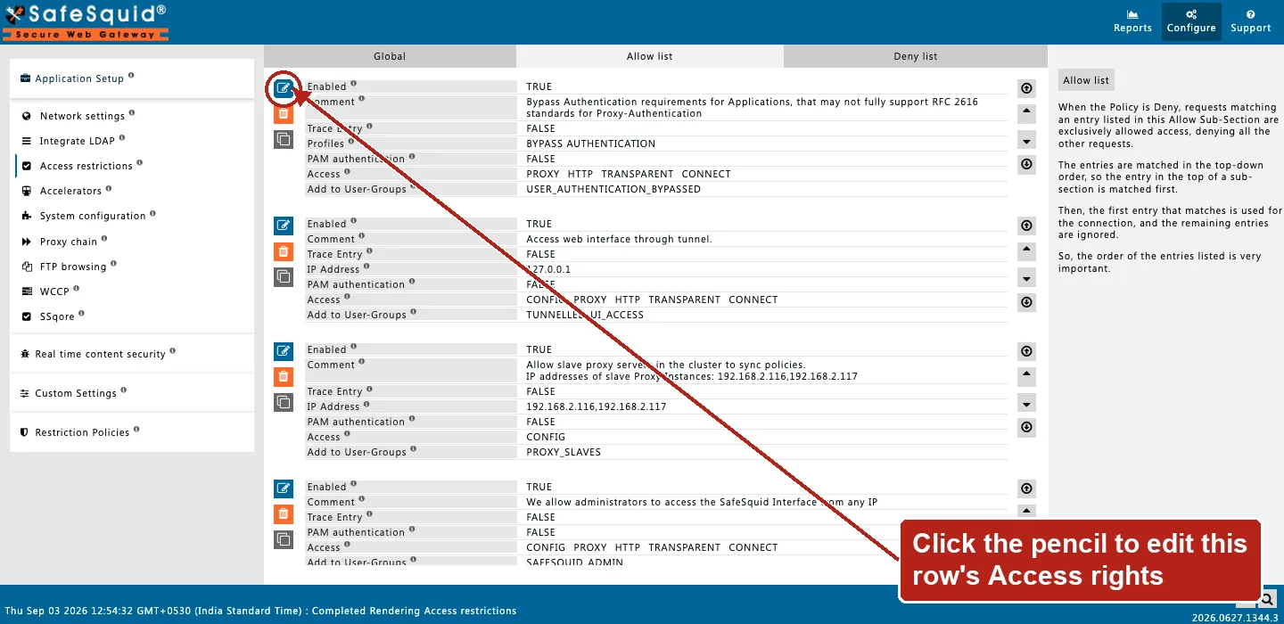 SafeSquid console showing Access restrictions Allow list rows with the bypass-authentication and tunnelled-UI-access entries, the Edit Policies icon on the first row circled