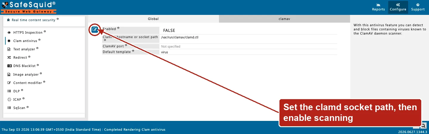 SafeSquid console showing Clam antivirus Global fields with the clamd socket path and virus template, the Edit Policy icon circled