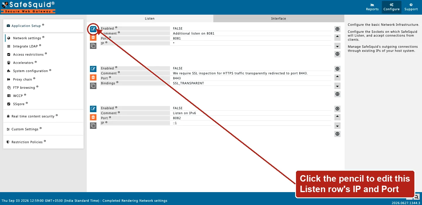 SafeSquid console showing Network settings Listen rows including an SSL_TRANSPARENT binding, the Edit Policies icon on the first row circled