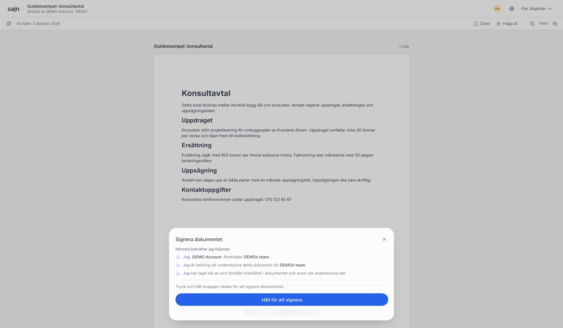 Bekräftelserutan med de tre intygandena och knappen Håll för att signera