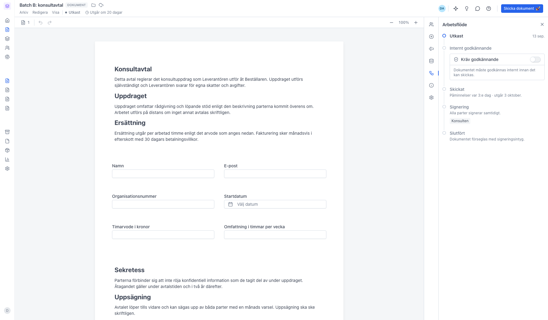 Panelen Arbetsflöde med stegen Utkast, Internt godkännande, Skickat, Signering och Slutfört