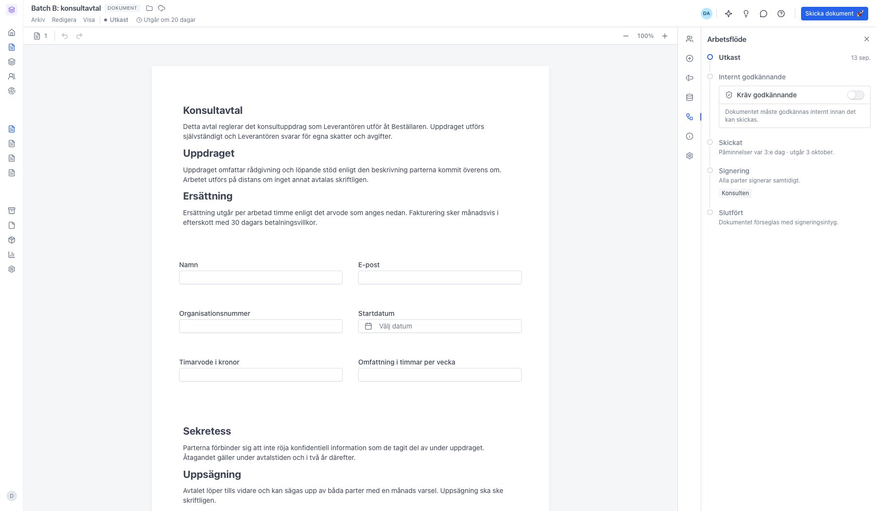 Panelen Arbetsflöde med stegen Utkast, Internt godkännande, Skickat, Signering och Slutfört