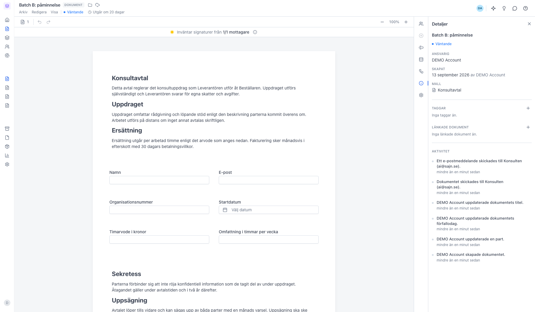 Panelen Detaljer med aktivitetsloggen där påminnelsen syns som ett skickat e-postmeddelande
