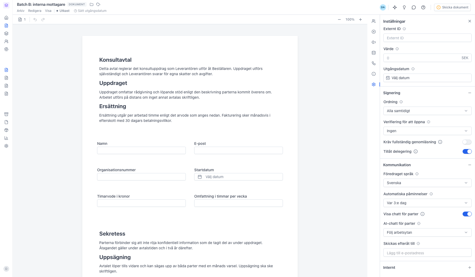 Panelen Inställningar med sektionen Kommunikation utfälld och fältet Skickas efteråt till tomt