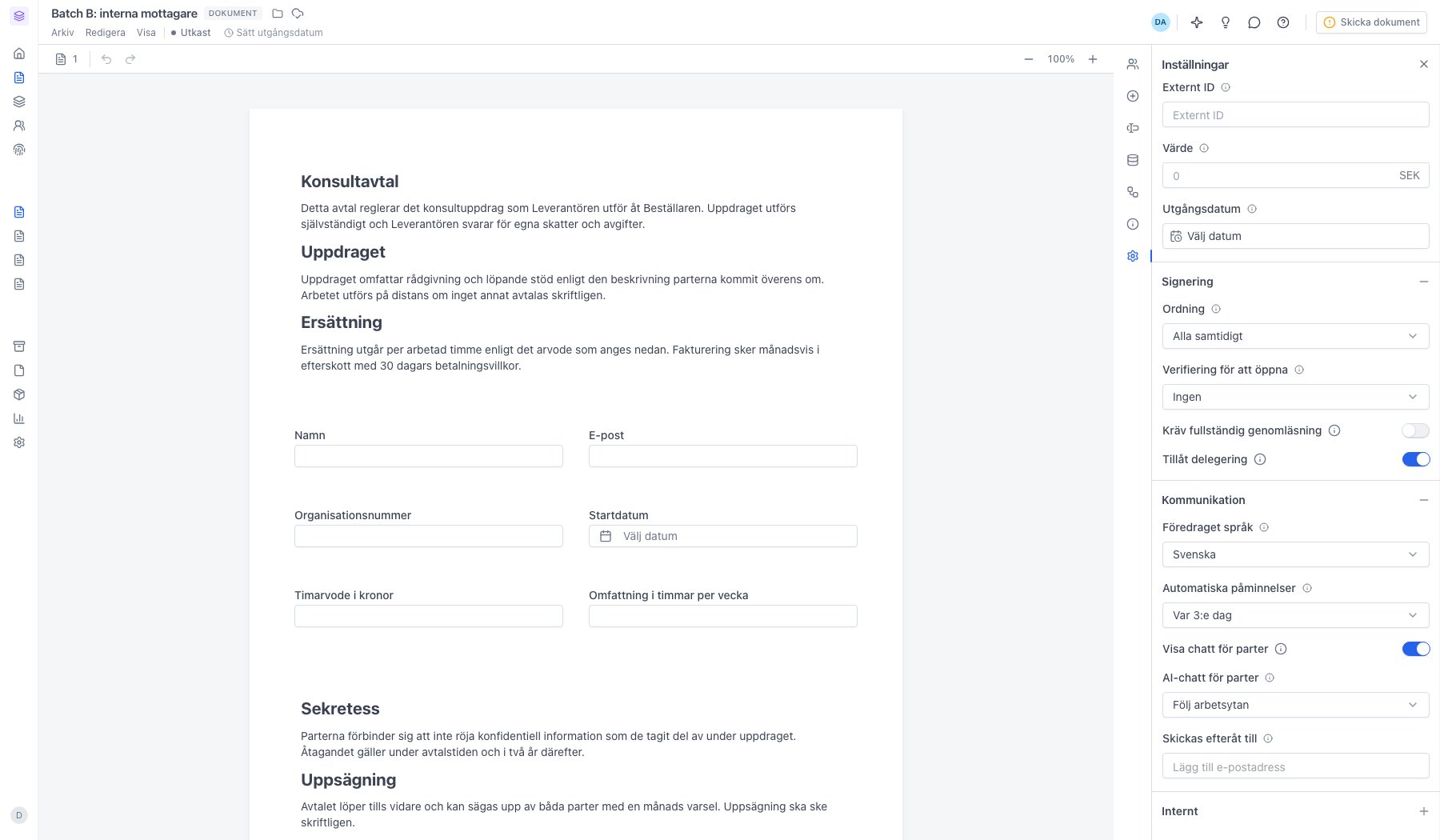 Panelen Inställningar med sektionen Kommunikation utfälld och fältet Skickas efteråt till tomt