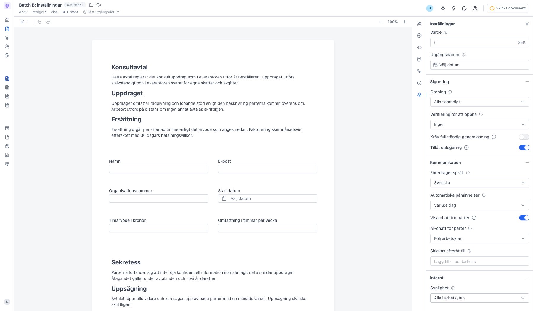 Sektionen Internt med inställningen Synlighet satt till Alla i arbetsytan